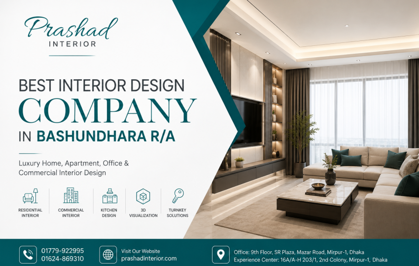 Best Interior Design Company in Bashundhara | Prashad Interior